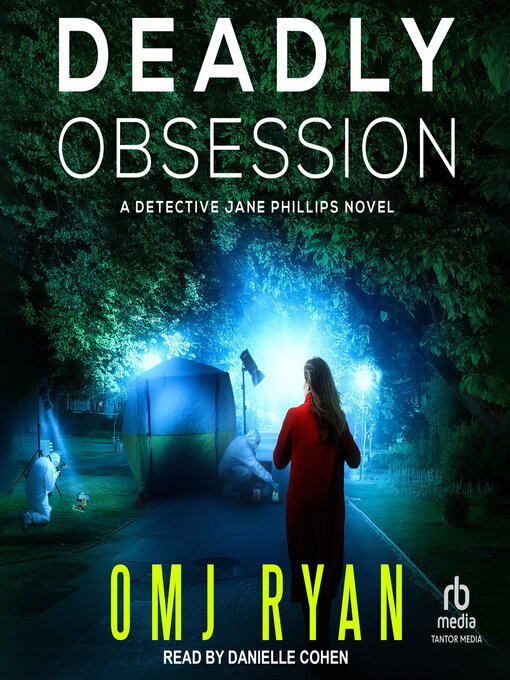 Title details for Deadly Obsession by OMJ Ryan - Wait list
